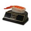 Shrimp Sushi Trophy